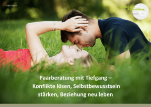 Selbstbewusstsein stärken- wertschätzende, respektvolle Beziehung führen- Paarberatung